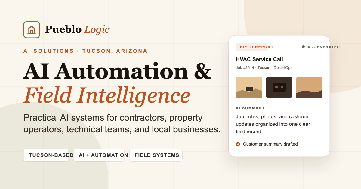 Pueblo Logic AI consulting and automation for Tucson businesses